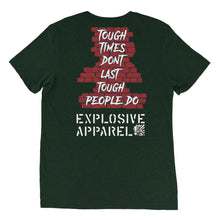 Load image into Gallery viewer, Tough Times - Tri Blend Short sleeve t-shirt